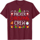 Packer Christmas Crew Matching Xmas Packager T-Shirt - T-Shirt | Maroon