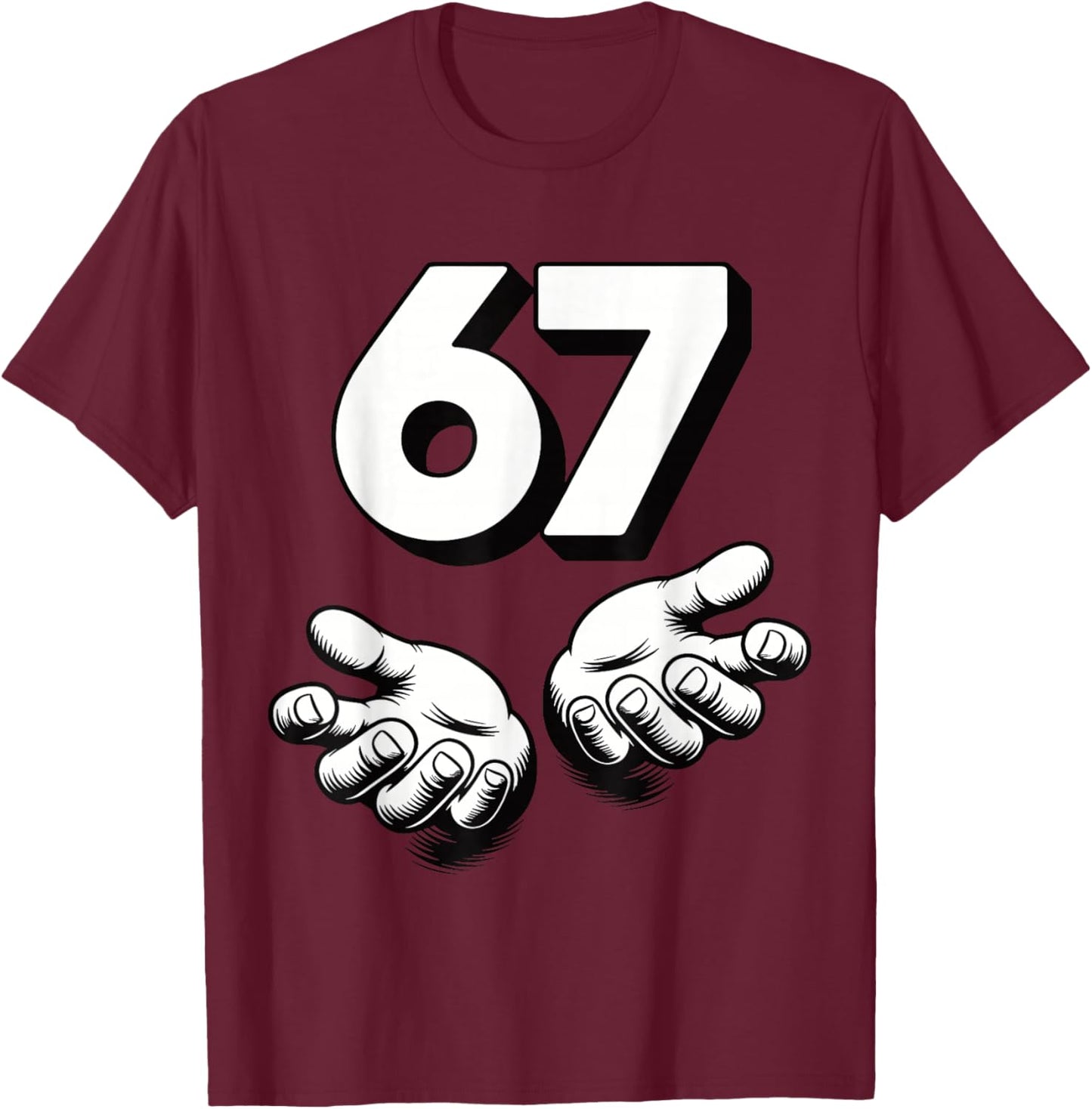 Funny 6 7 Meme Gen Alpha Gen Z Slang Six Seven T-Shirt - T-Shirt | Maroon