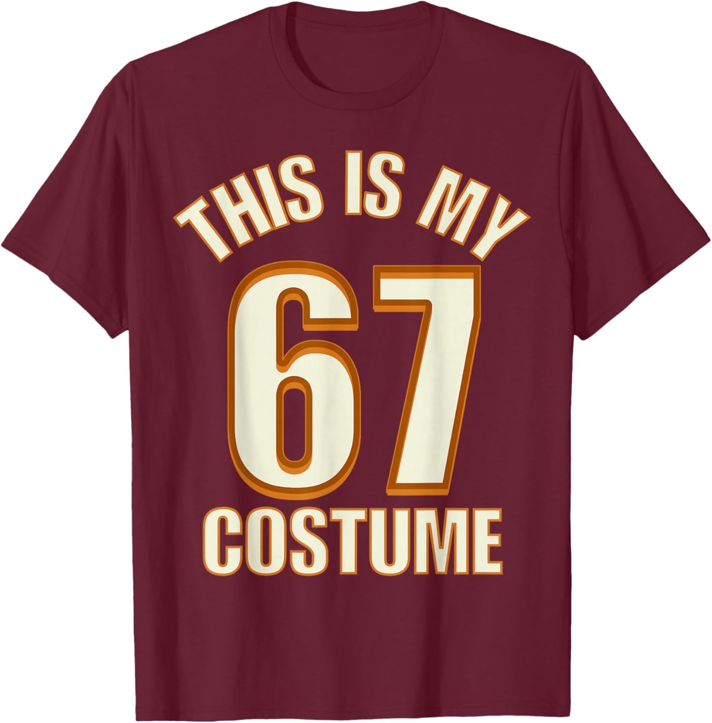 This is My Halloween 67 Costume Lazy Brainrot Meme Boys Kids T-Shirt - T-Shirt | Maroon