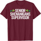Senior Shenanigans Supervisor St Patricks Day Distressed T-Shirt - T-Shirt | Maroon