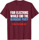 Fair Election Vote in Person Pass Save Act Require Voter ID T-Shirt - T-Shirt | Maroon