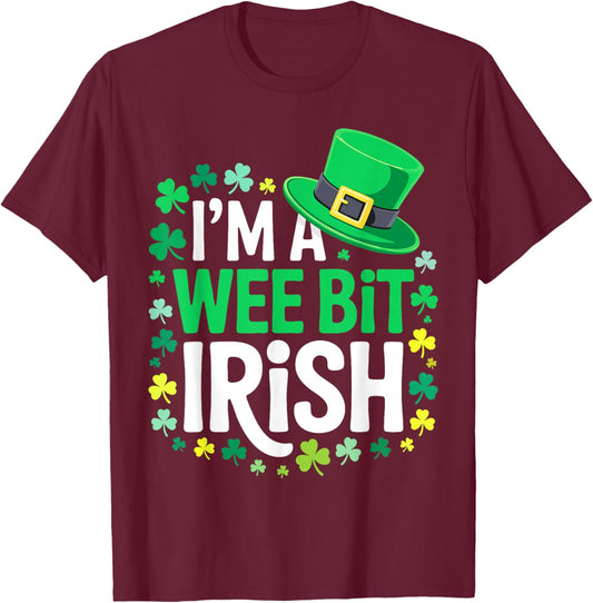 I'm A Wee Bit Irish Shirt Men Women Kids St Patricks Day T-Shirt - T-Shirt | Maroon