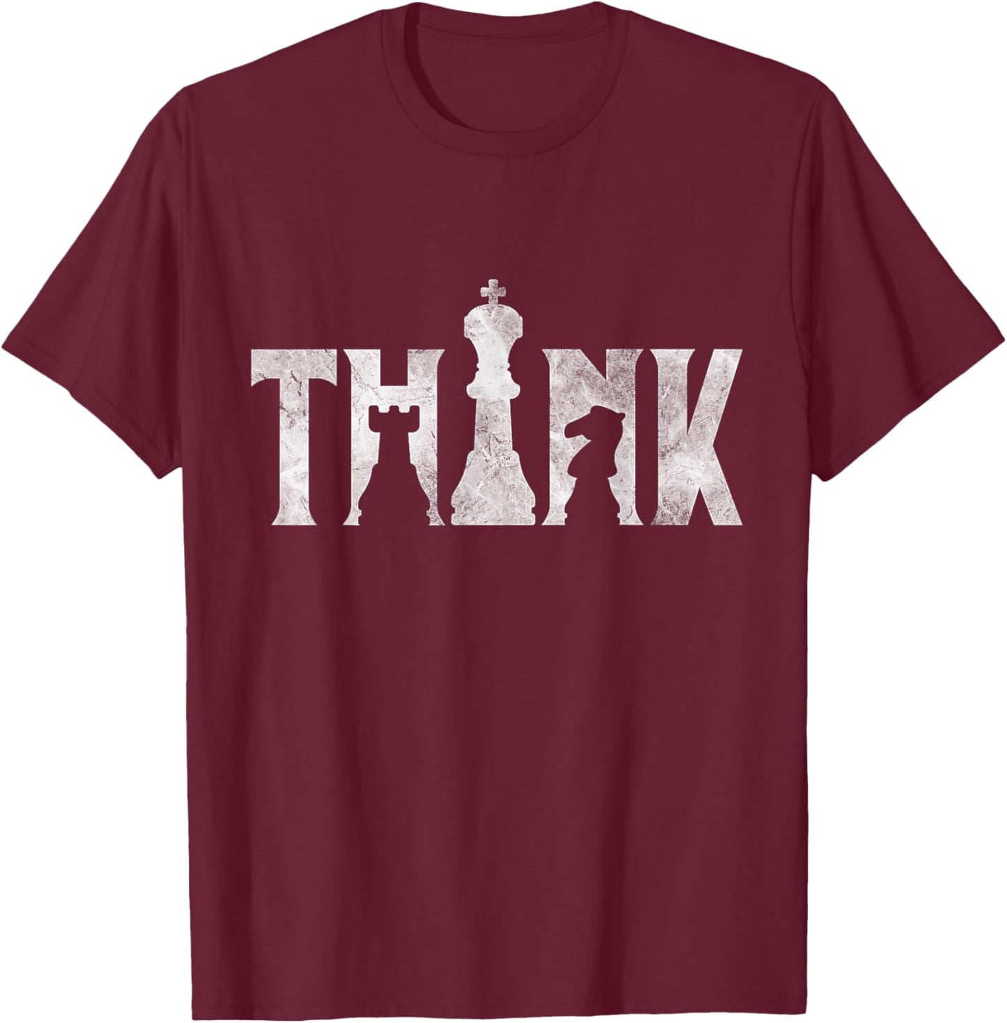 Think Chess Pieces Player Gifts Chessmaster Chess Love T-Shirt - T-Shirt | Maroon