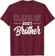 Brother Senior 2027 Class of 2027 Seniors Graduation 2027 T-Shirt - T-Shirt | Maroon