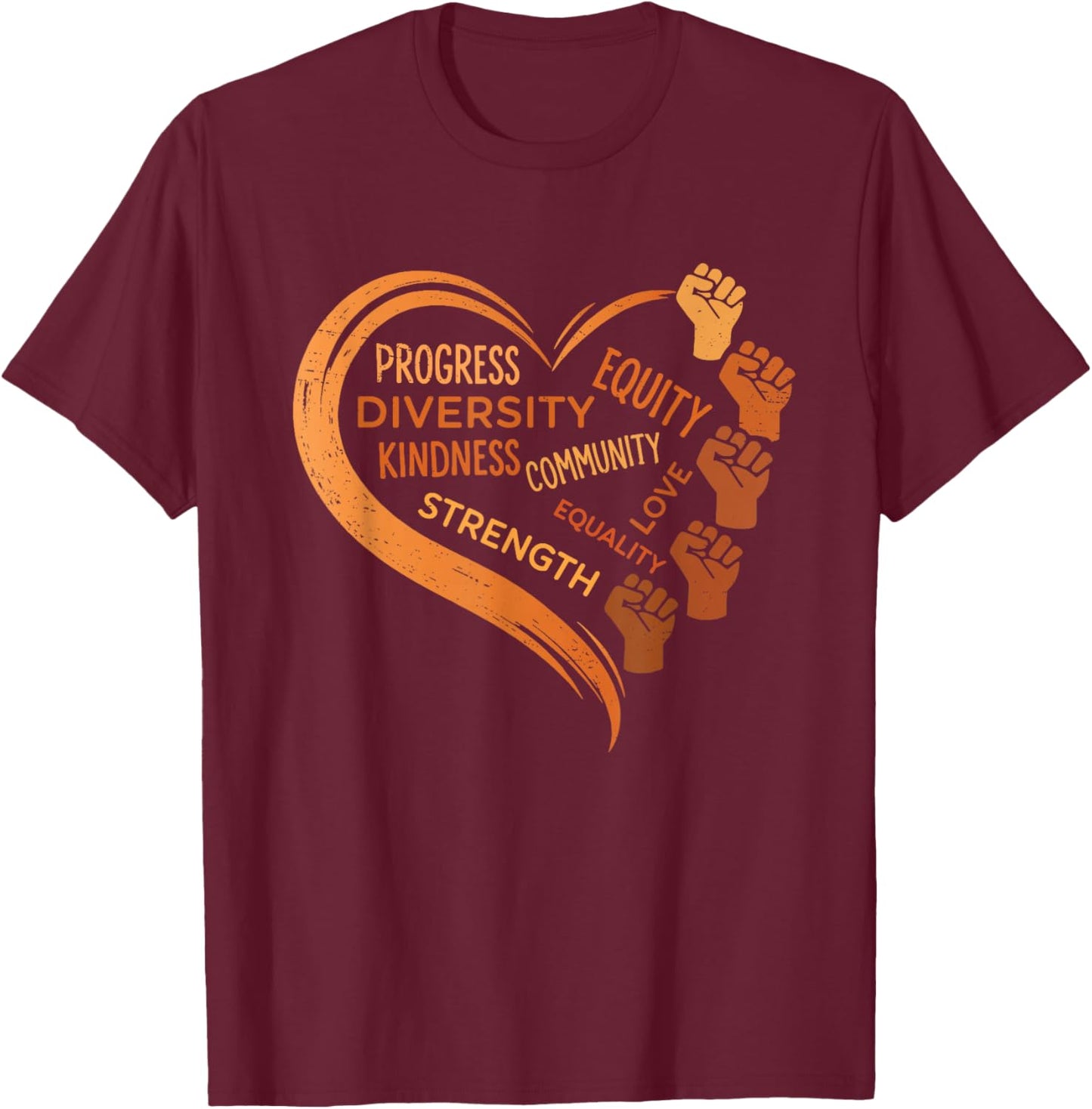 Black History Fists Diversity Equity Unity T-Shirt - T-Shirt | Maroon