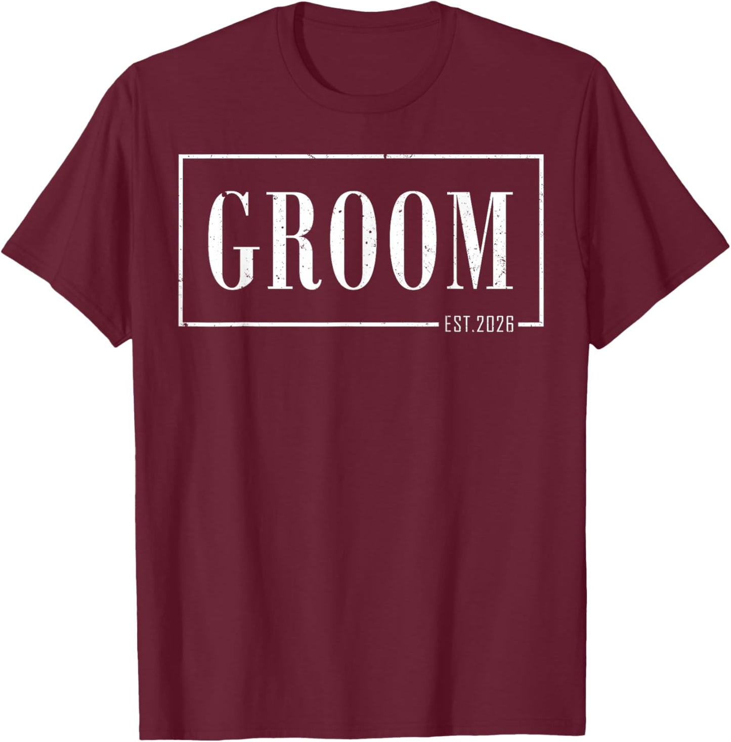 Groom Est 2026 Just Married Honeymoon Sleek Framed Design T-Shirt - T-Shirt | Maroon