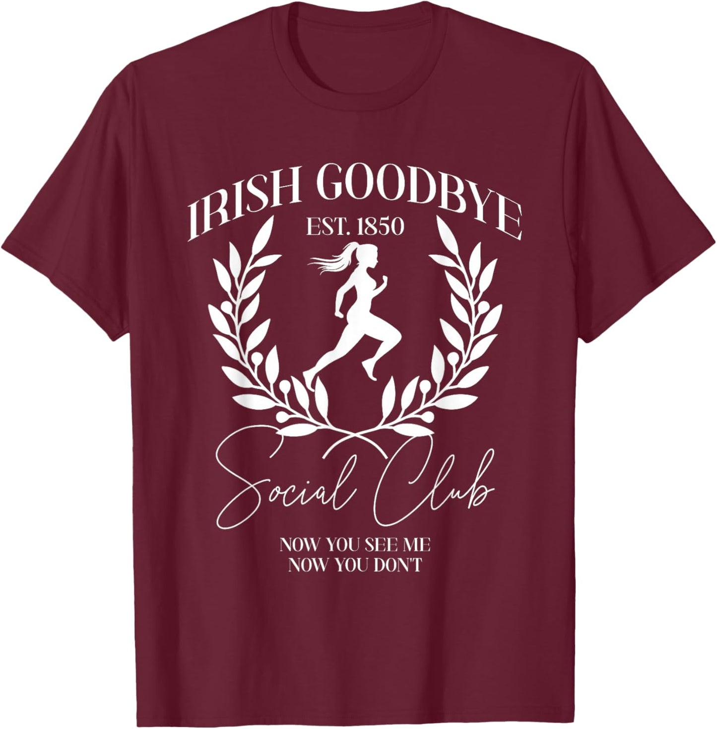 Irish Goodbye Social Club T-Shirt - T-Shirt | Maroon
