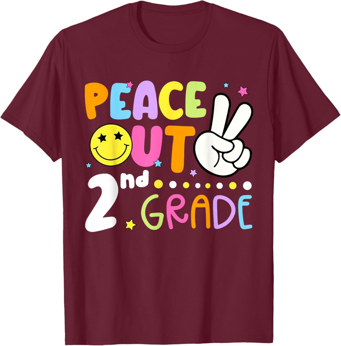 Last Day of School 2nd Grade Smile Face Peace Out Boy Girl T-Shirt - T-Shirt | Maroon