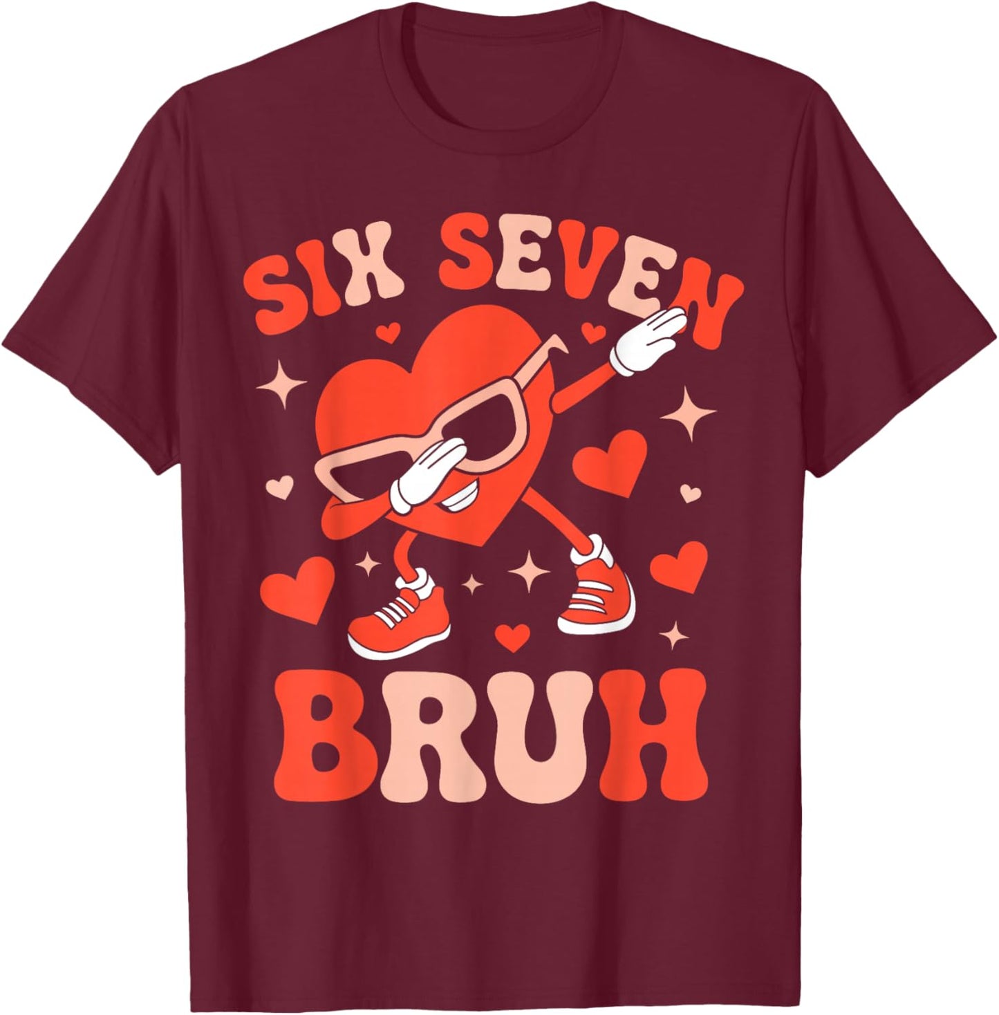 Six Seven 67 Meme Cool Valentine’s Shirt Boys Girls Kids T-Shirt - T-Shirt | Maroon