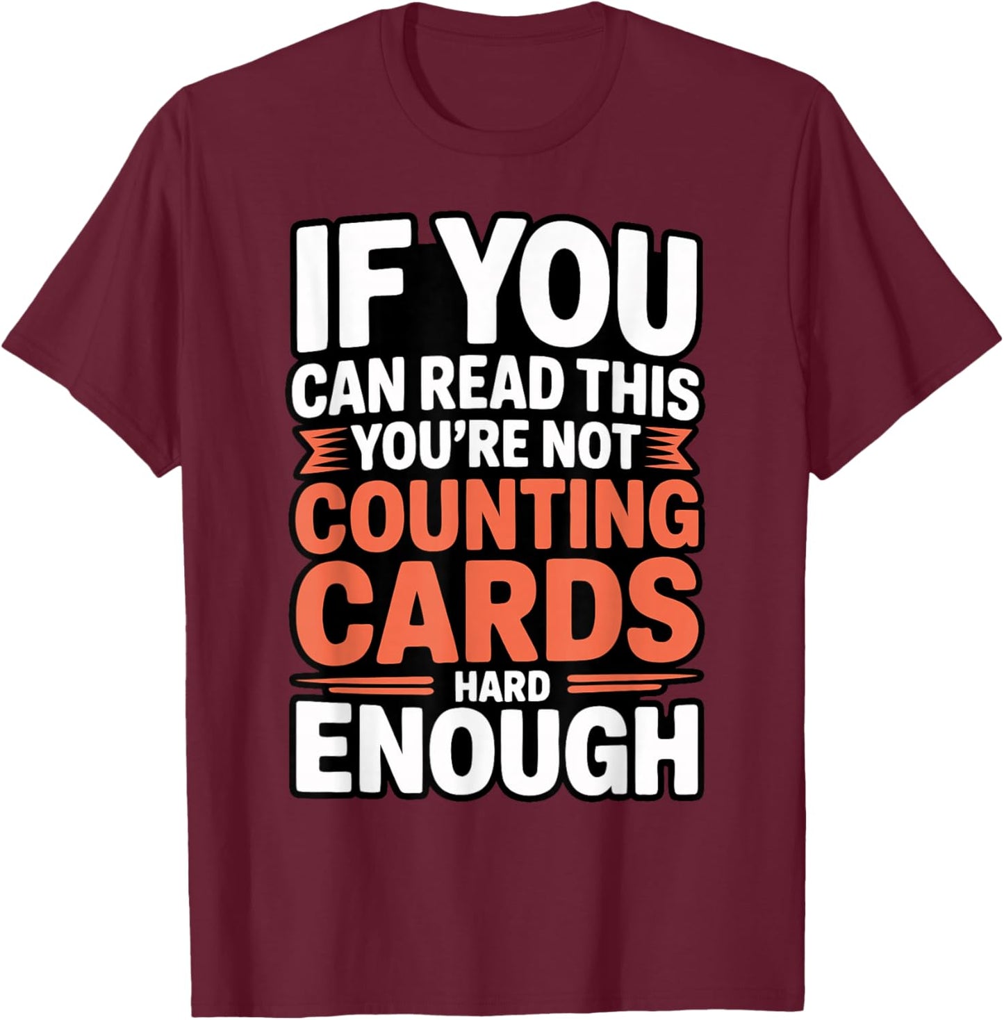 Bridge Player Counting Cards Contract Bridge T-Shirt - T-Shirt | Maroon