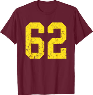 Distressed Bright Gold Number 62 Jersey Player Uniform #62 T-Shirt - T-Shirt | Maroon
