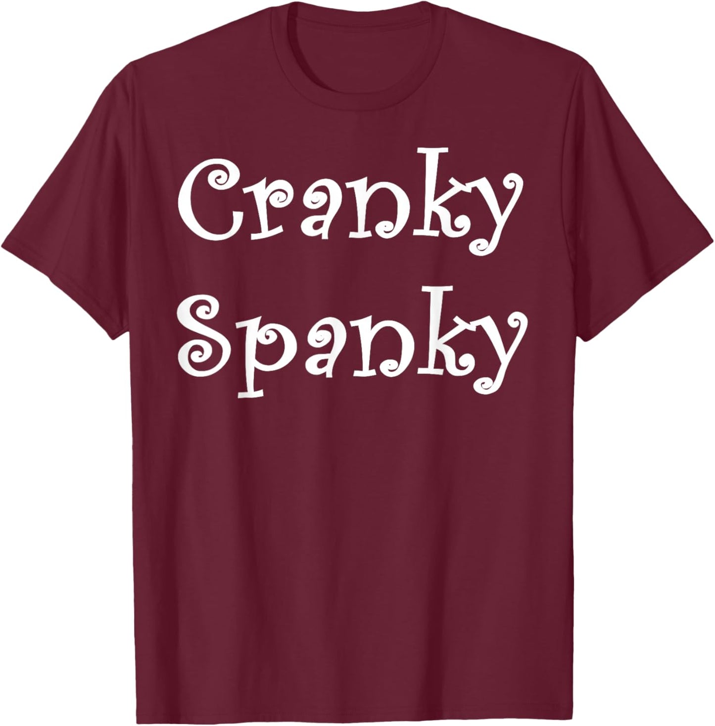 Cranky Spanky T-Shirt - T-Shirt | Maroon