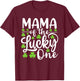 Mama of The Lucky One First Birthday St Patrick's Day T-Shirt - T-Shirt | Maroon