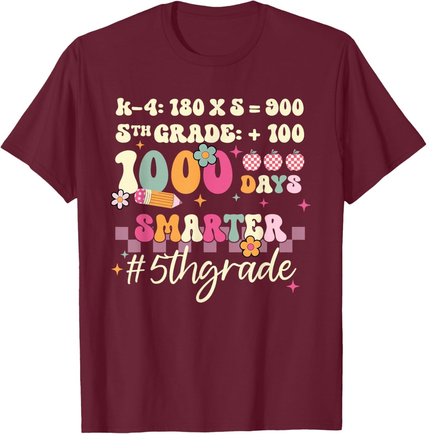 1000 Days Smarter Fifth Grade Teacher 100th Day of School T-Shirt - T-Shirt | Maroon