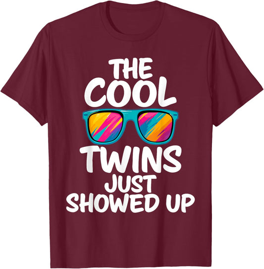 The Cool Twins Just Showed up Funny Twin Day Matching T-Shirt - T-Shirt | Maroon