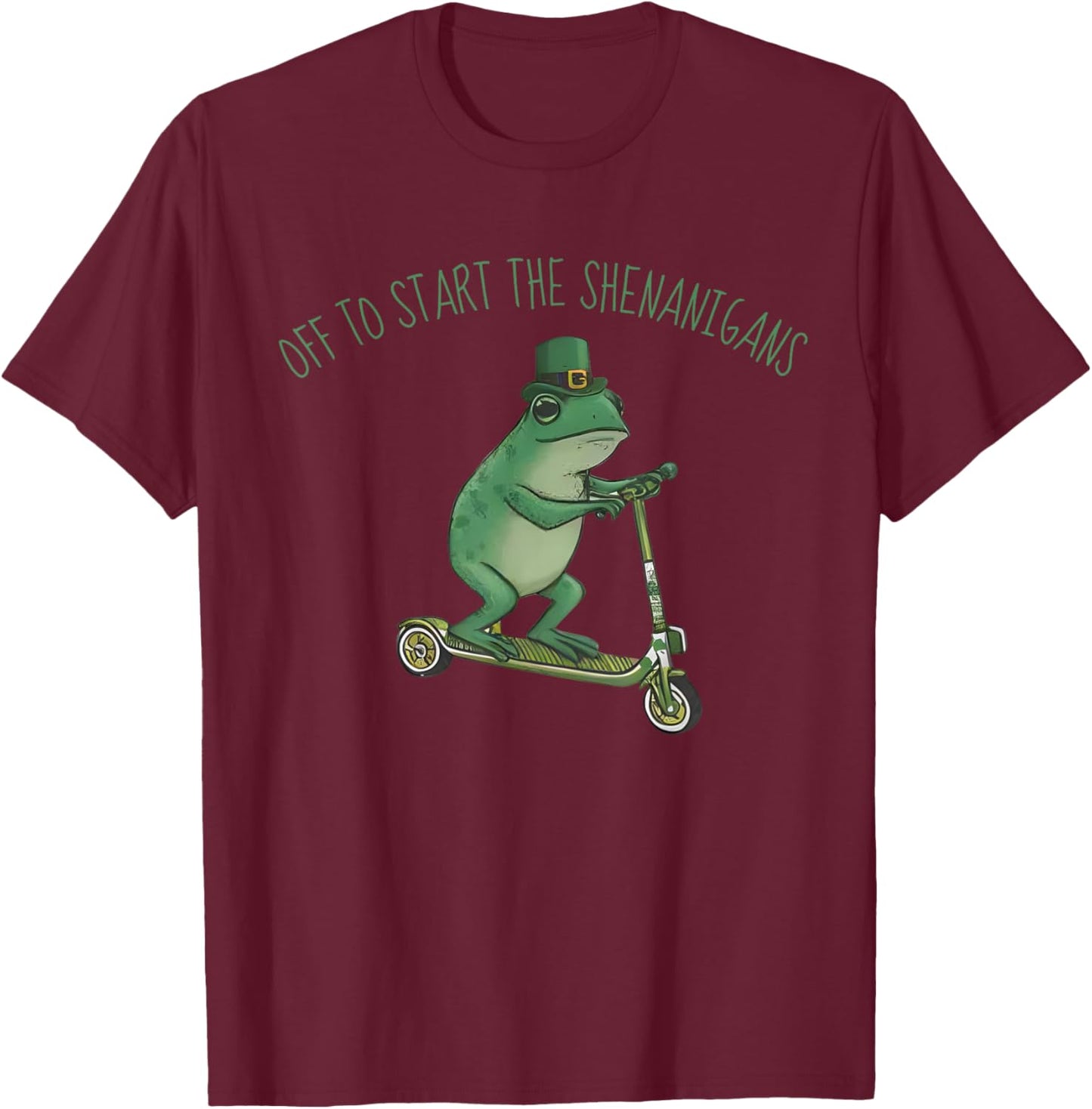 Lucky Frog Meme St. Patrick Day Off to Start The Shenanigans T-Shirt - T-Shirt | Maroon