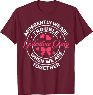Girls Night Squad Galentine Gang Women Valentines Day T-Shirt - T-Shirt | Maroon