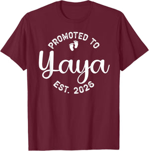 Promoted to Yaya Est 2026 Expect Baby 2026 T-Shirt - T-Shirt | Maroon