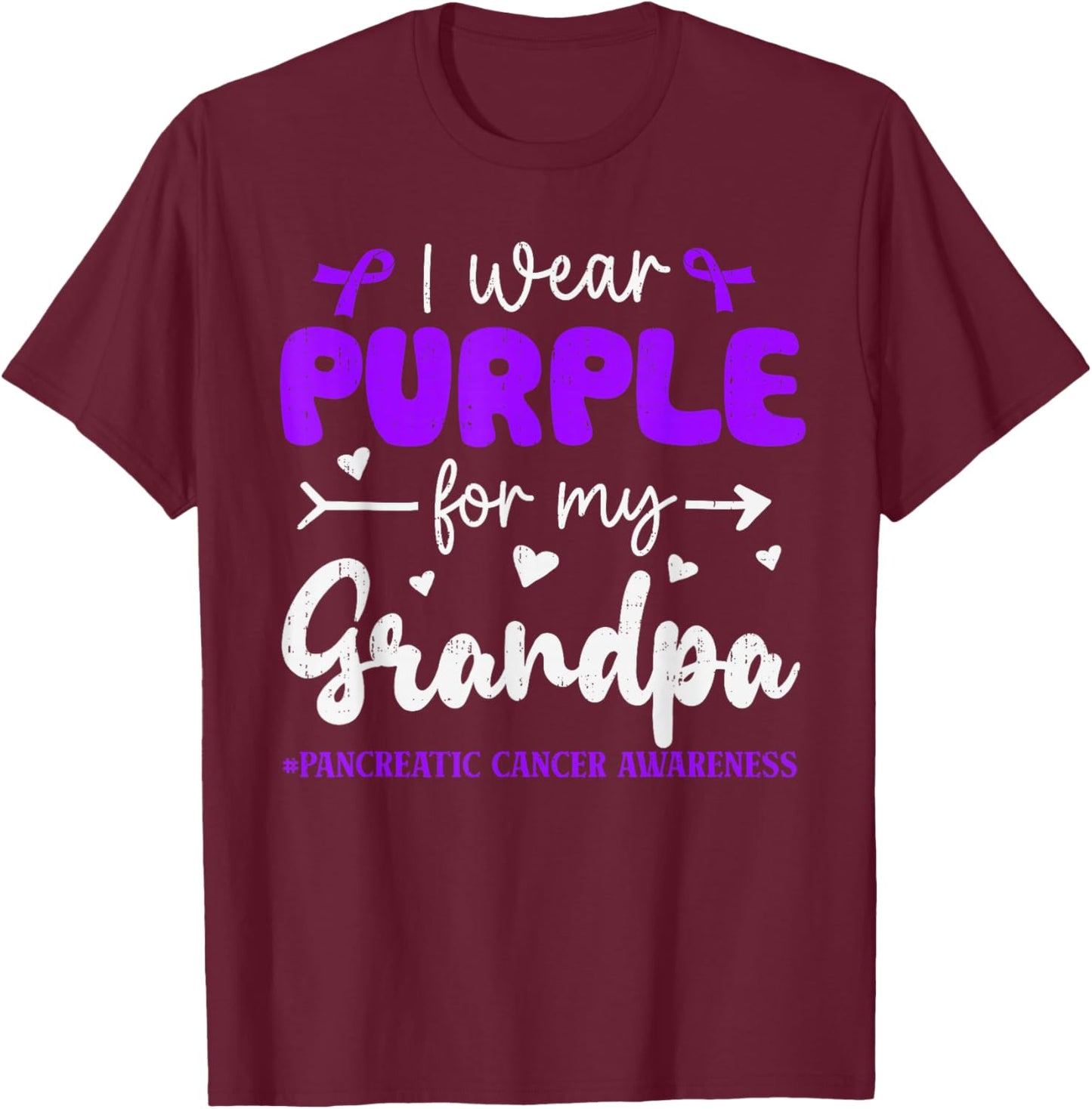 I Wear Purple for Grandpa Pancreatic Cancer Awareness Family T-Shirt - T-Shirt | Maroon