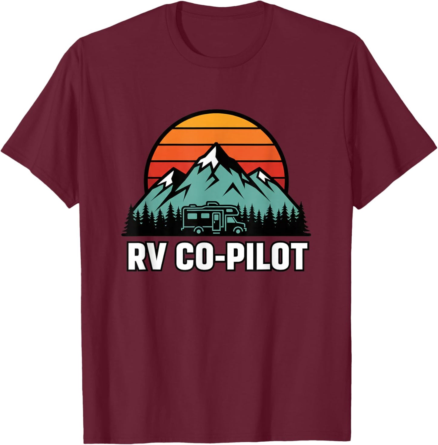 Rv Co Pilot Mountain Travel Sunset Camper Motorhome Roadtrip T-Shirt - T-Shirt | Maroon