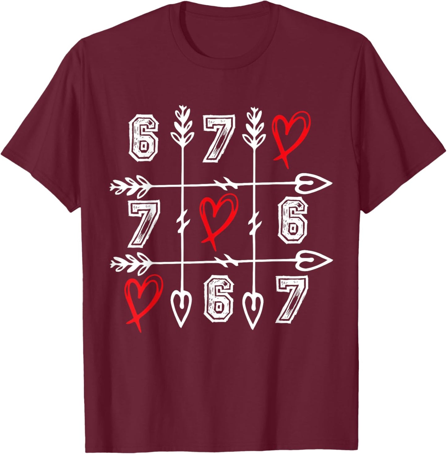 Six Seven 67 Meme 6 7 Valentines Day Heart Men Women Kids T-Shirt - T-Shirt | Maroon