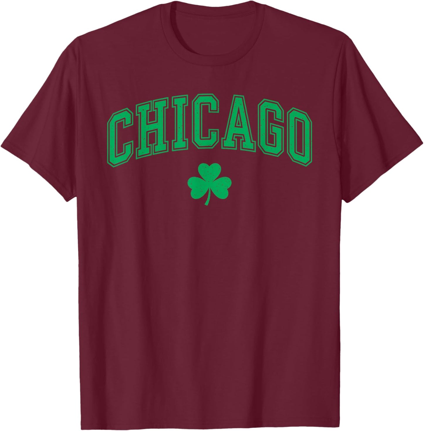 St. Paddy’s Patrick's Day Chicago Shamrock Shenanigans T-Shirt - T-Shirt | Maroon