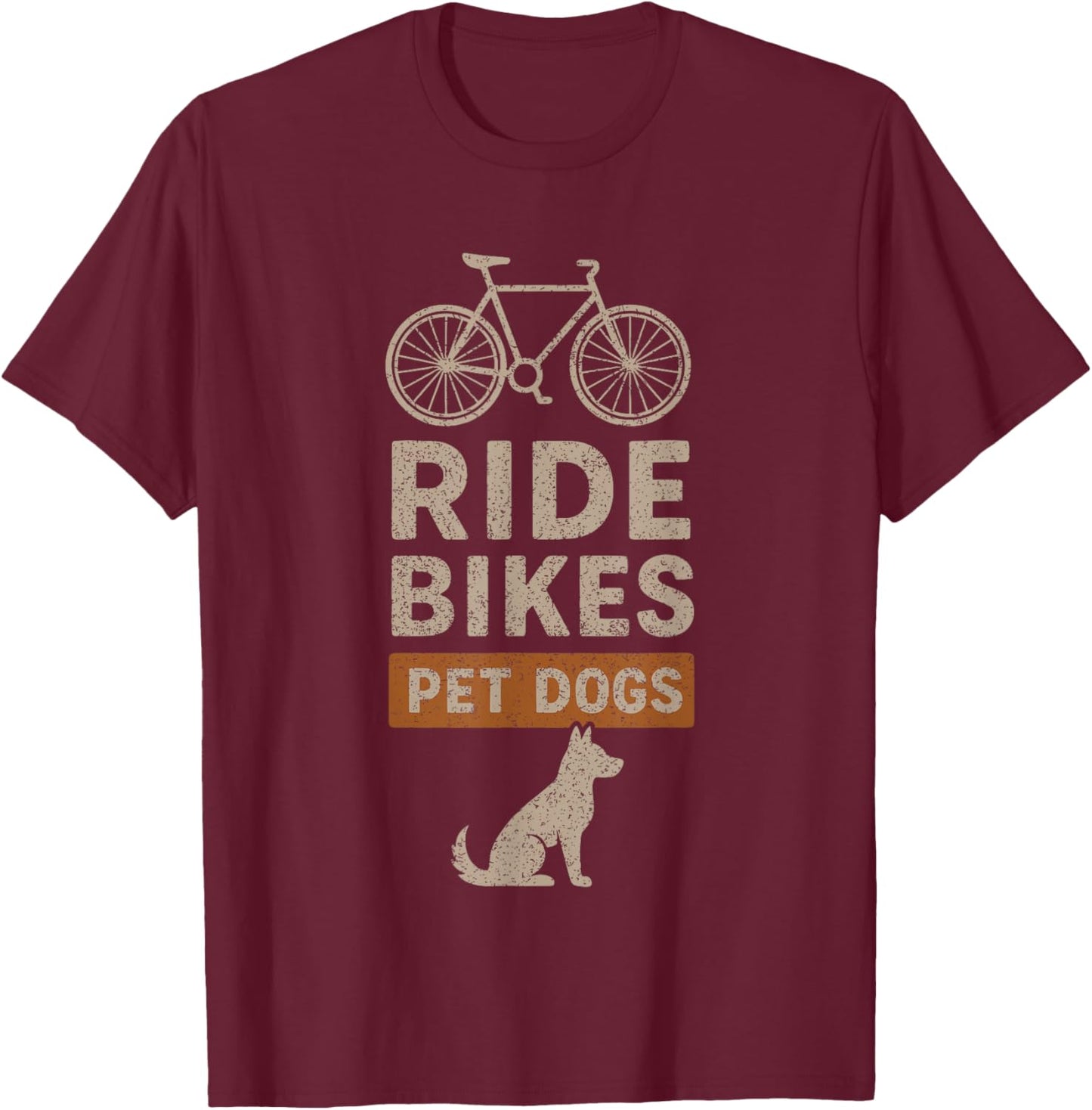 Ride Bikes Pet Dogs Lovers Retro Vintage Cycling Lovers T-Shirt - T-Shirt | Maroon