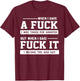 When I Gave A Fuck I was Taken for Granted But When I Said T-Shirt - T-Shirt | Maroon
