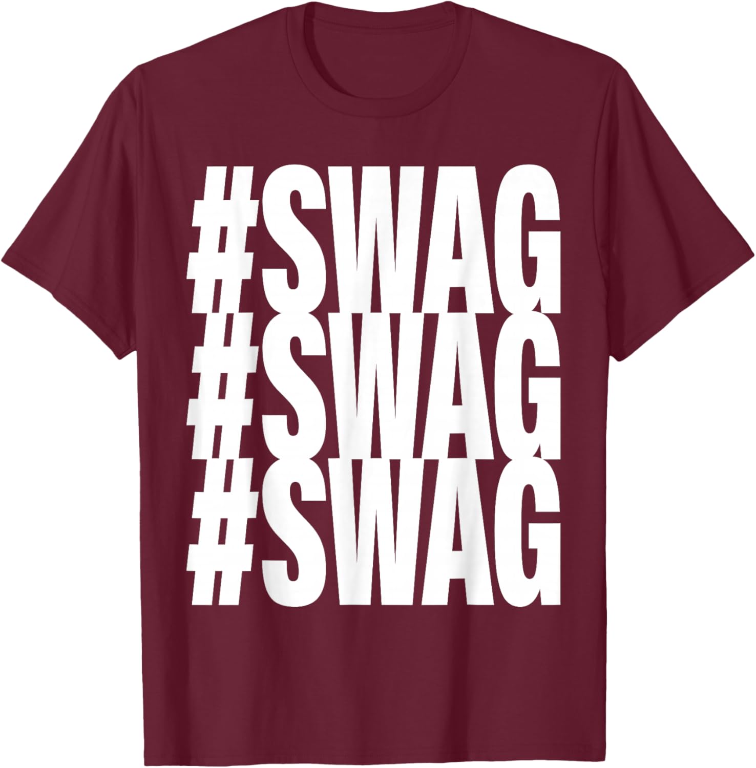 Hashtag Swag T-Shirt - T-Shirt | Maroon