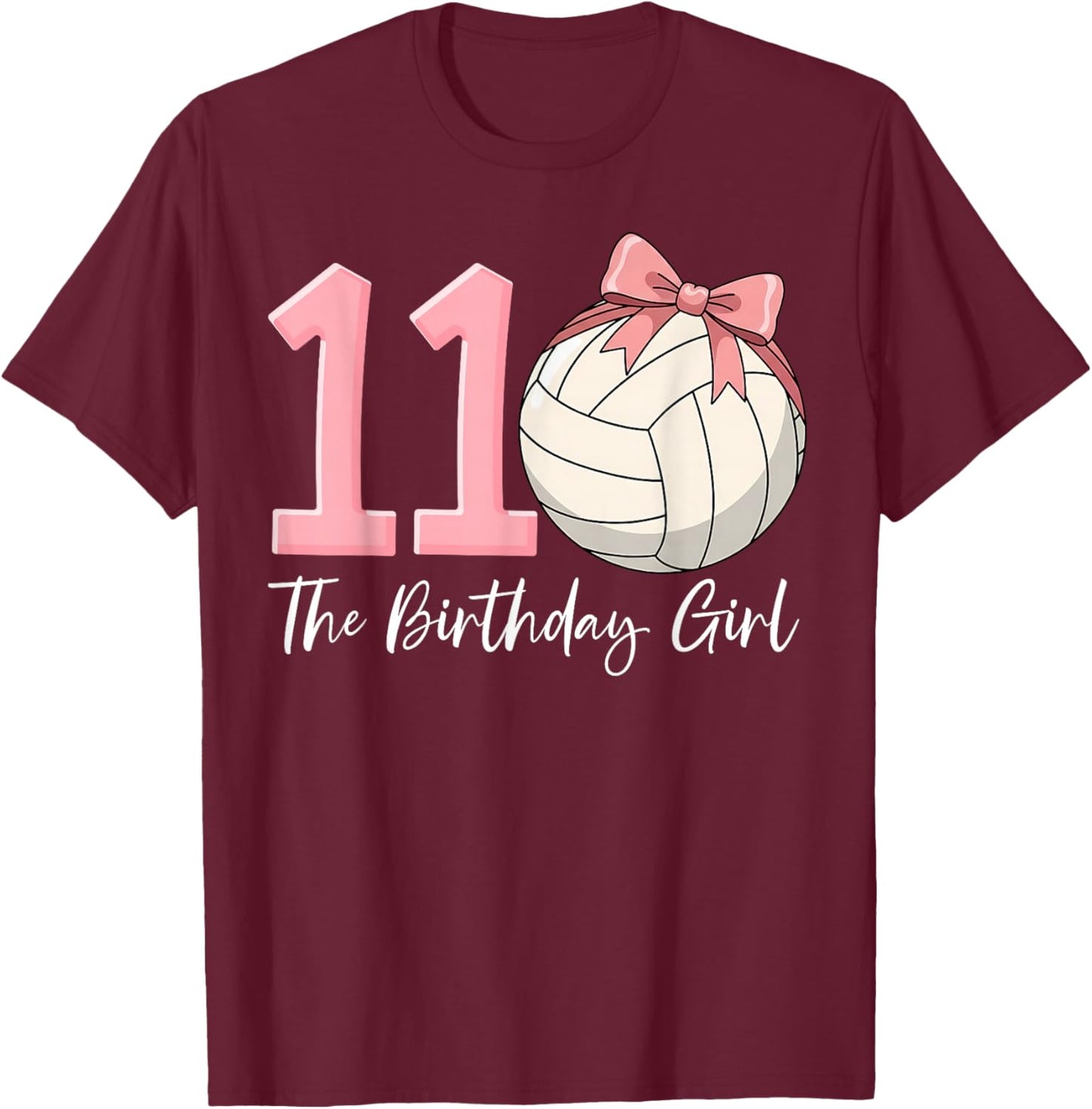 11th Birthday Girl Volleyball Ball Coquette Pink 11 T-Shirt - T-Shirt | Maroon