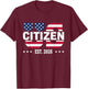 US Citizen est 2026 New USA citizenship T-Shirt - T-Shirt | Maroon
