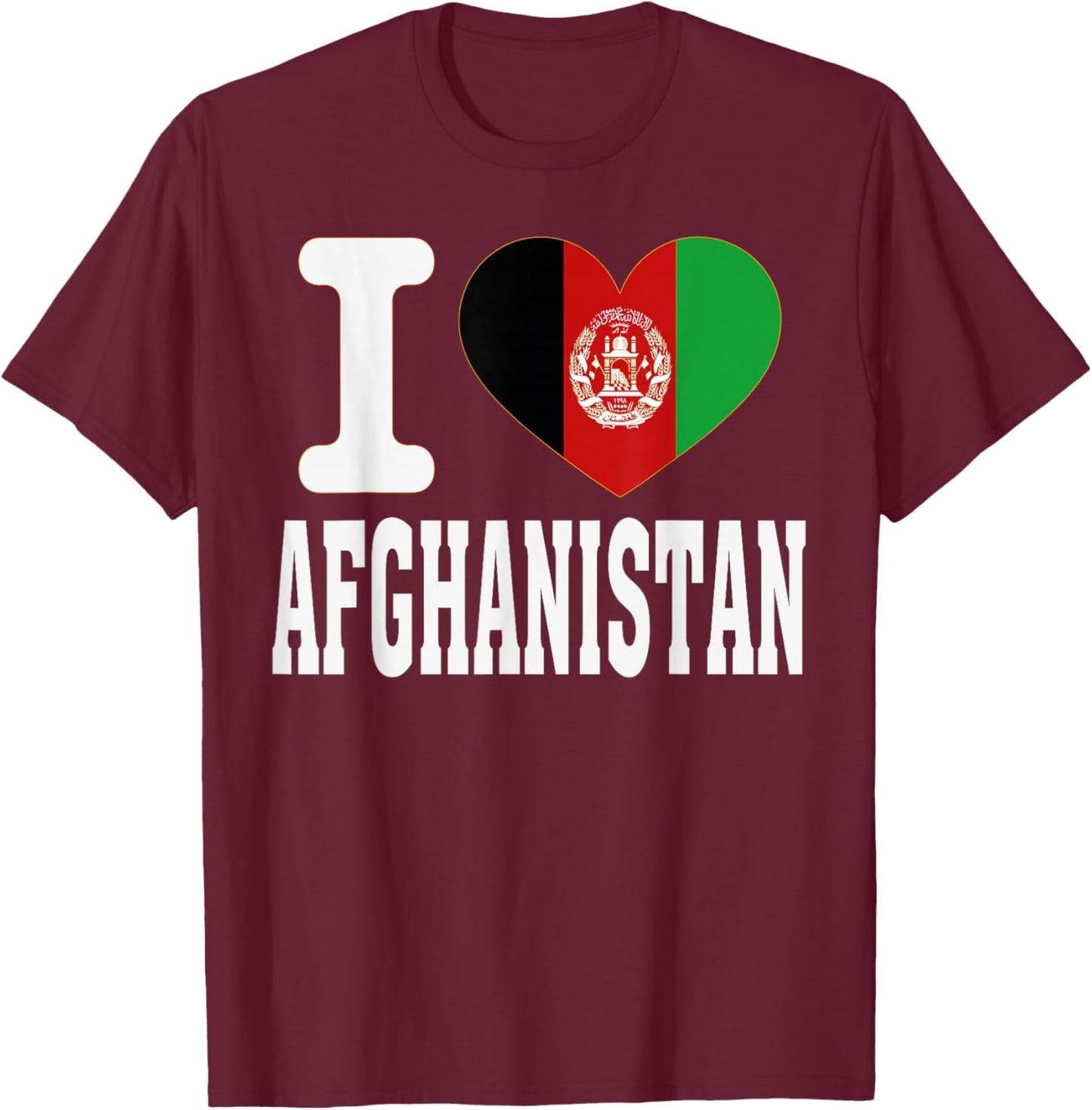 I Love Afghanistan Heart Souvenir Lovers Pride Travel T-Shirt - T-Shirt | Maroon