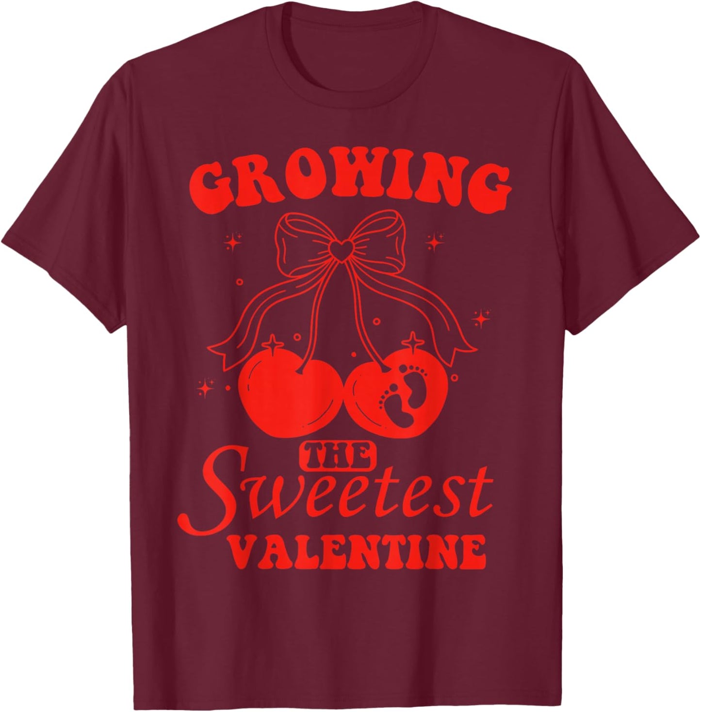 Valentine Growing Sweetest Valentines Pregnancy Announcement T-Shirt - T-Shirt | Maroon