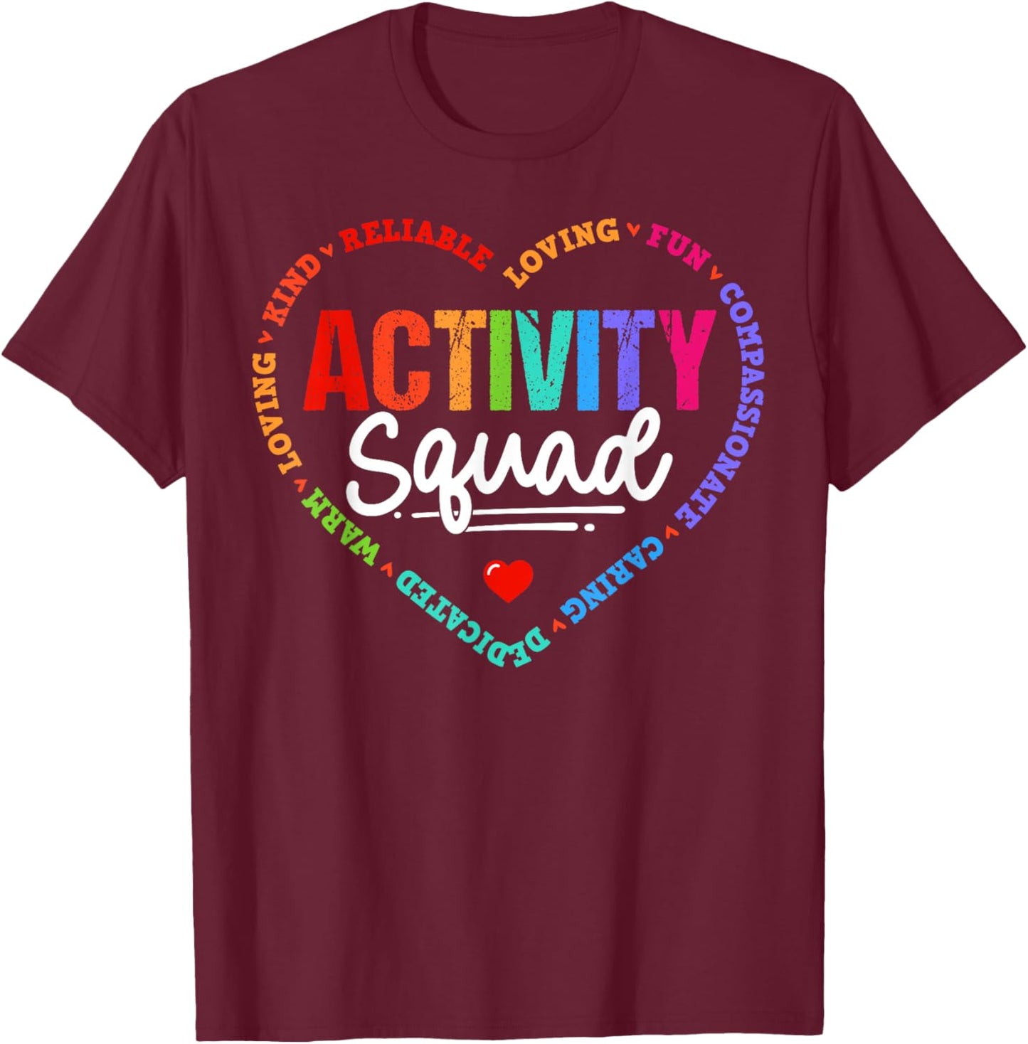 Activity Assistant Squad Professionals Week Director Men T-Shirt - T-Shirt | Maroon