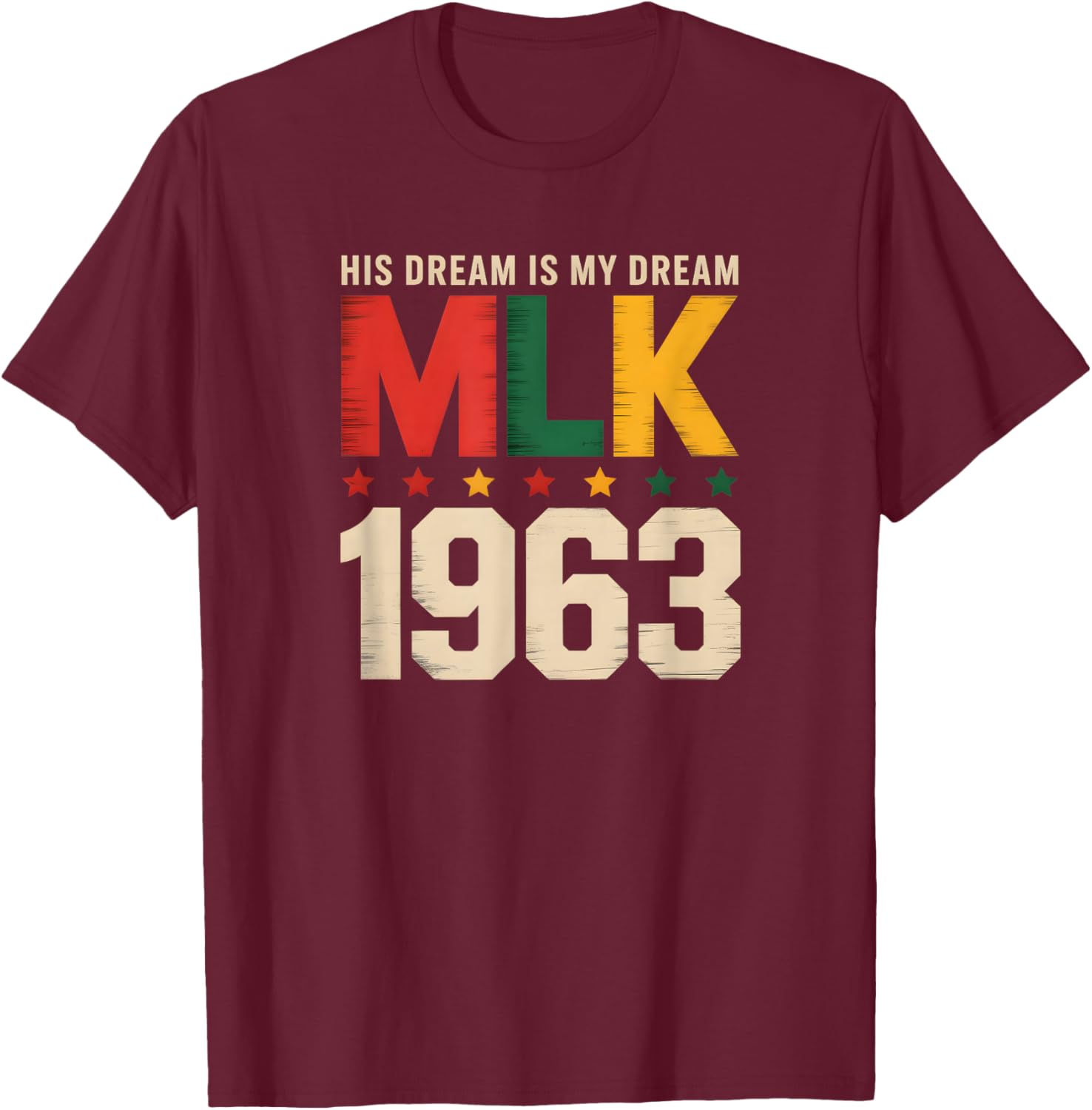 Retro MLK 1963 Dream Legacy Civil Rights Movement Art T-Shirt - T-Shirt | Maroon