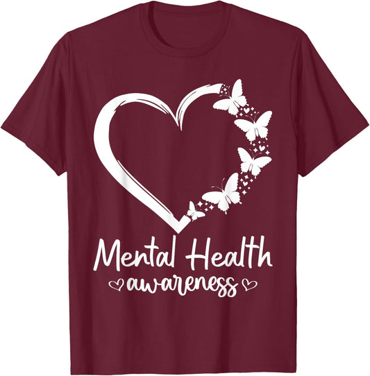 Mental Health Awareness Butterfly Heart Positive Mind Self T-Shirt - T-Shirt | Maroon