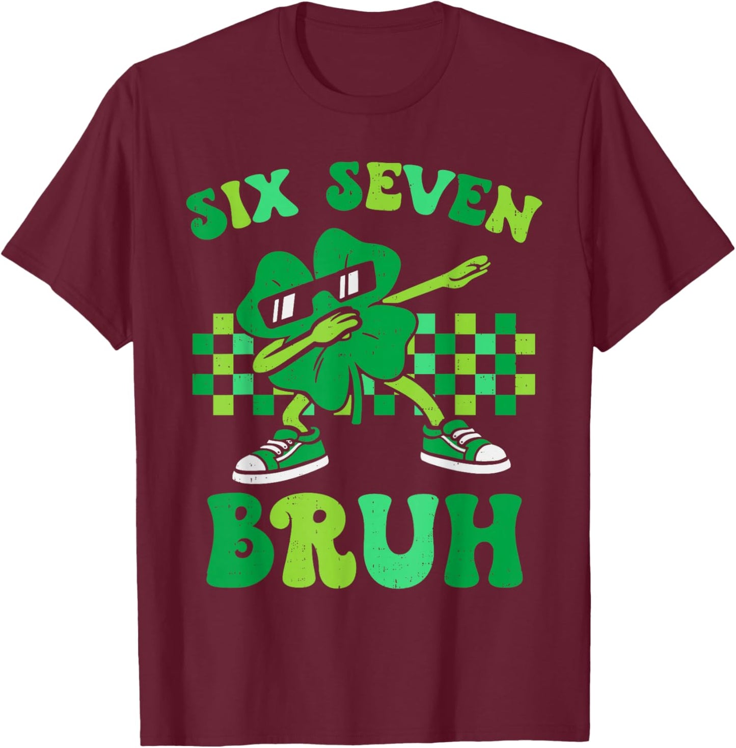 Six Seven Bruh 67 Meme St Patricks Day for Boys Youth Kids T-Shirt - T-Shirt | Maroon