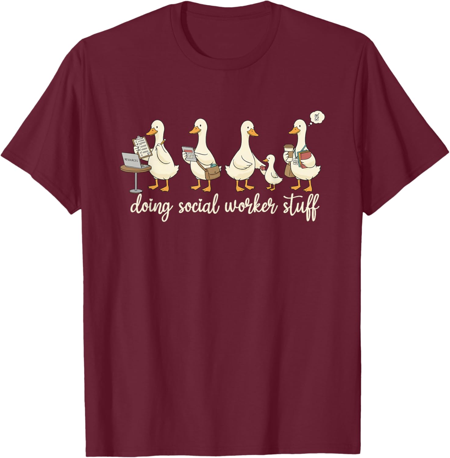 Funny Goose Doing Social Worker Advocate Support School T-Shirt - T-Shirt | Maroon