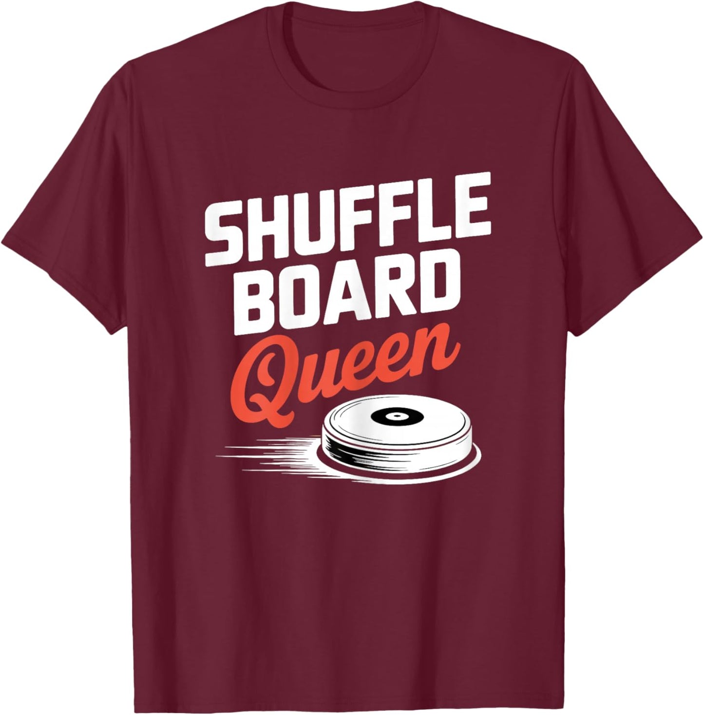 Shuffleboard Queen Cute Women's T-Shirt - T-Shirt | Maroon
