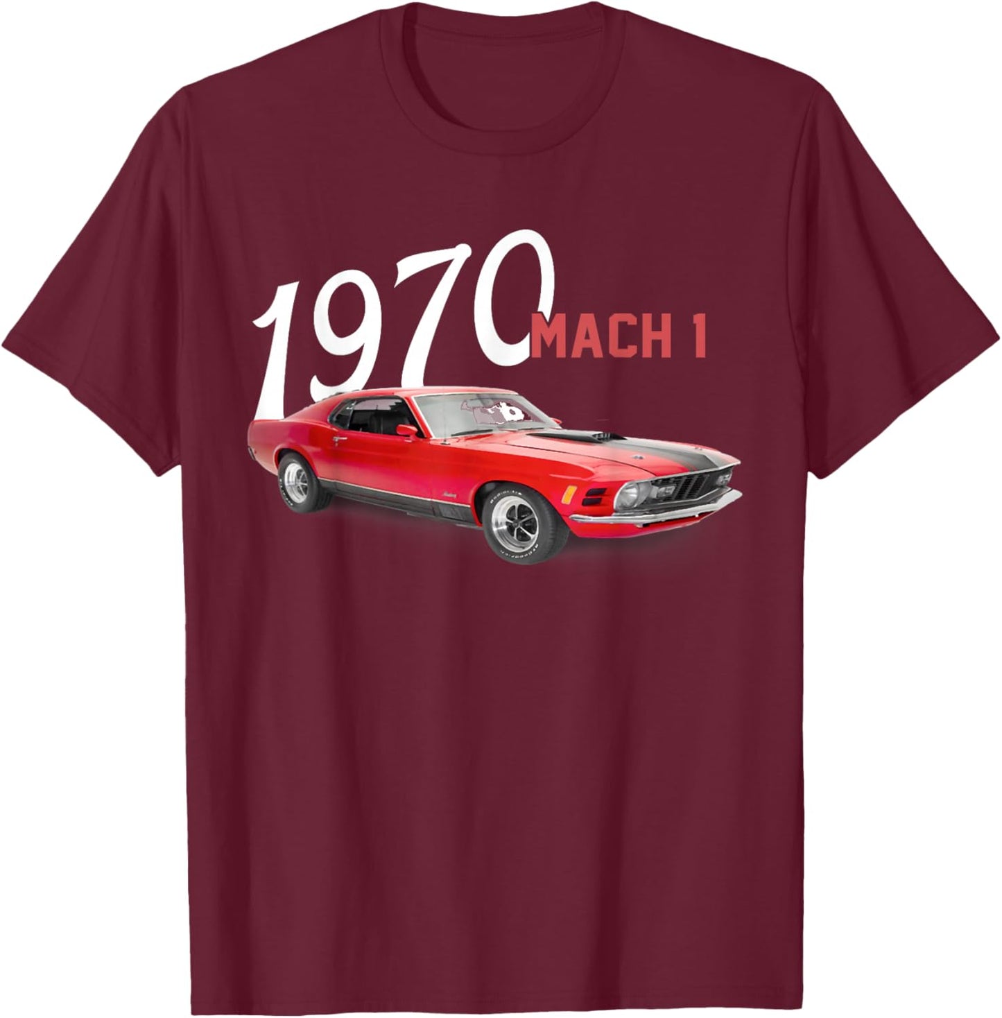1970 70 Mach 1 Red Classic Vintage Old Car USA Flag T-Shirt - T-Shirt | Maroon