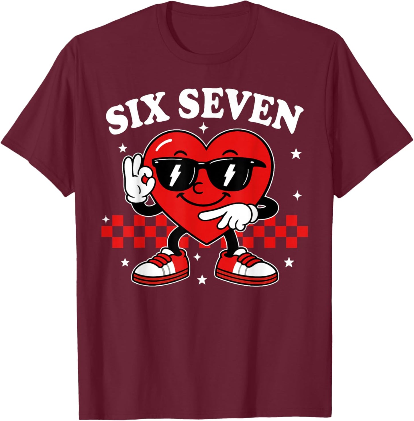 67 Valentine Heart Six Seven 6 7 Meme Valentines Day Kids T-Shirt - T-Shirt | Maroon
