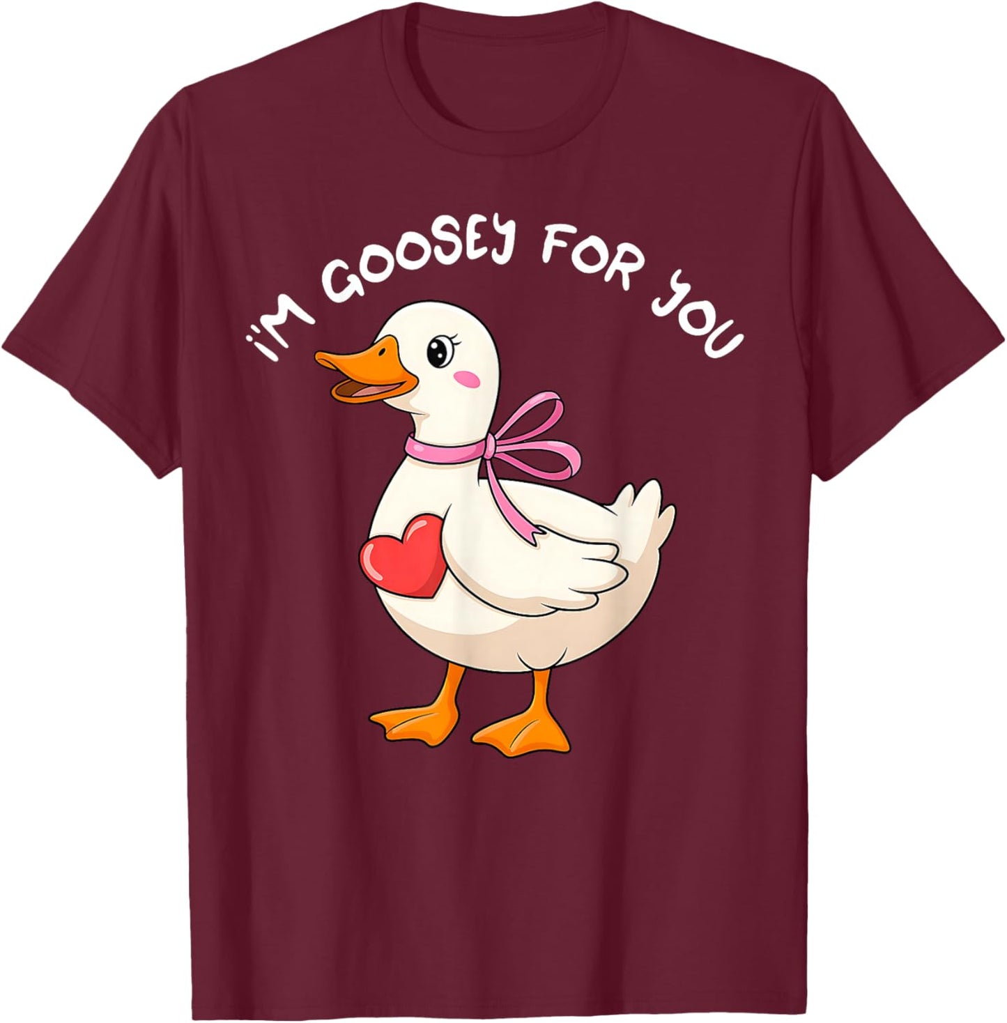 I'm Goosey for You Coquette Valentine Goose T-Shirt - T-Shirt | Maroon