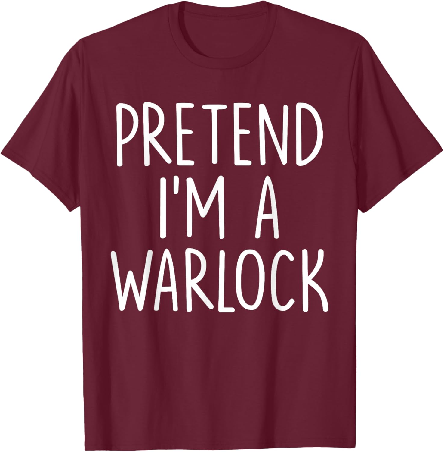 Pretend I'm A Warlock Halloween Couples Costume Matching T-Shirt - T-Shirt | Maroon