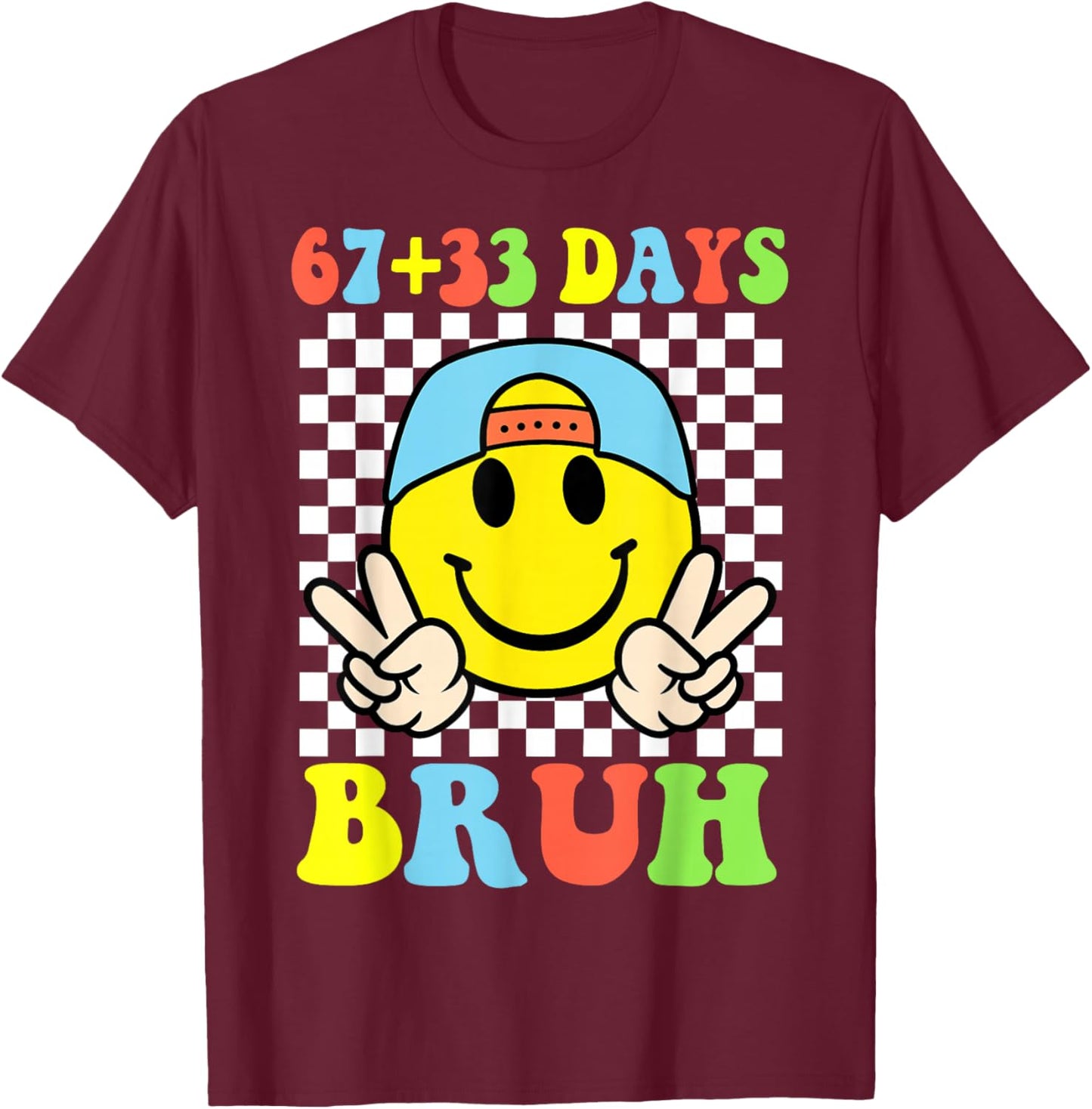 Bruh 67 33 Days of School 100 Boy Kids 100th Day of School T-Shirt - T-Shirt | Maroon
