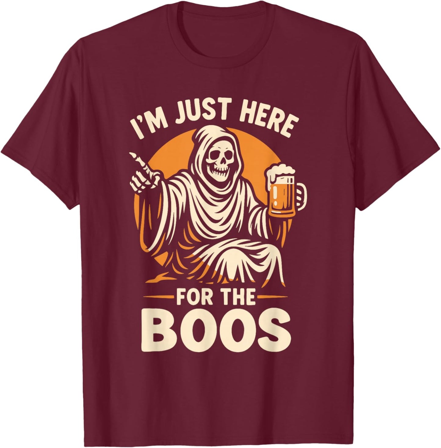I'm Just Here for The Boos Funny Halloween Ghost T-Shirt - T-Shirt | Maroon
