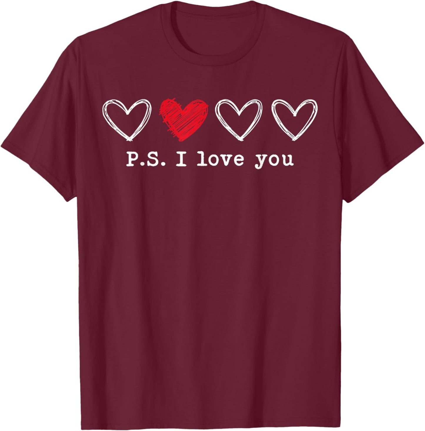 PS I Love You Day Valentine's Day Purple Heart Women Men Kid T-Shirt - T-Shirt | Maroon
