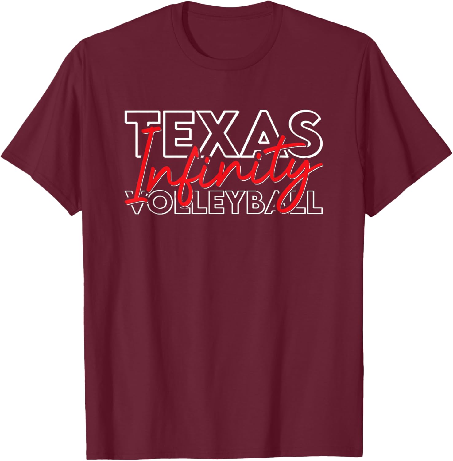 Texas Infinity Volleyball - in White Letters T-Shirt - T-Shirt | Maroon