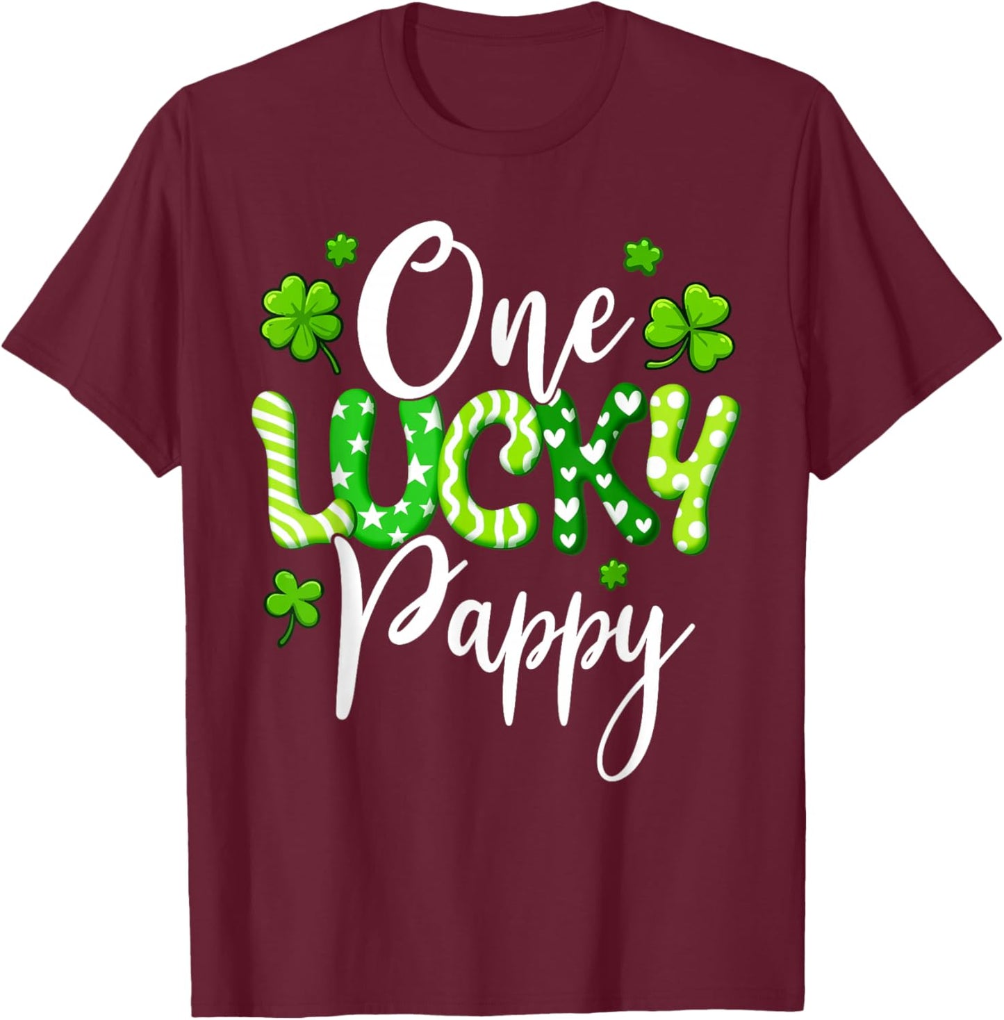 One Lucky Pappy Shamrock Pappy St Patrick's Day T-Shirt - T-Shirt | Maroon