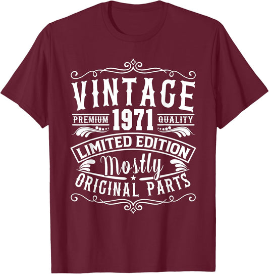 Born in 1971 Birthday, Vintage Mostly Original Parts Funny T-Shirt - T-Shirt | Maroon