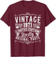 Born in 1971 Birthday, Vintage Mostly Original Parts Funny T-Shirt - T-Shirt | Maroon